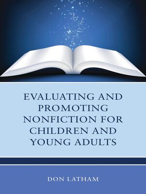 cover image of Evaluating and Promoting Nonfiction for Children and Young Adults
